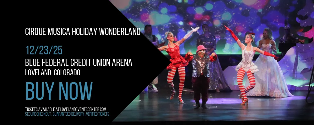Cirque Musica Holiday Wonderland at Blue Federal Credit Union Arena